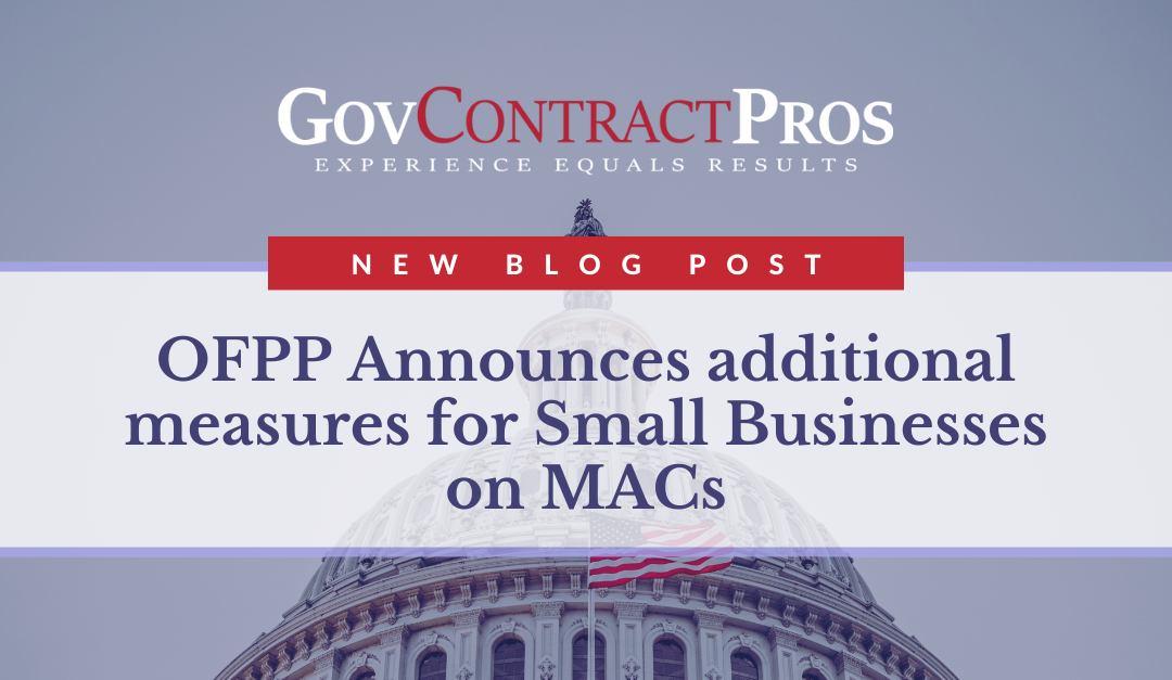OFPP Announces additional measures for Small Businesses on MACs