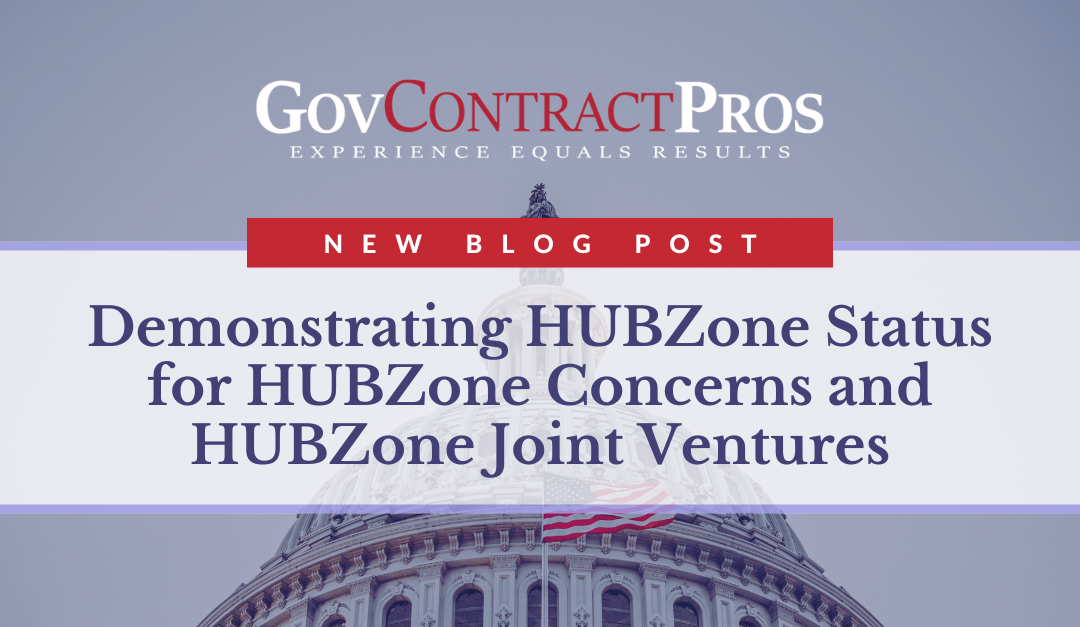 Demonstrating HUBZone Status for HUBZone Concerns and HUBZone Joint Ventures