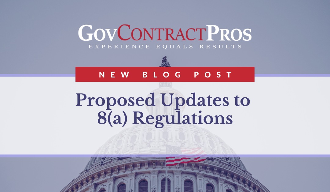 Proposed Updates to 8(a) Regulations